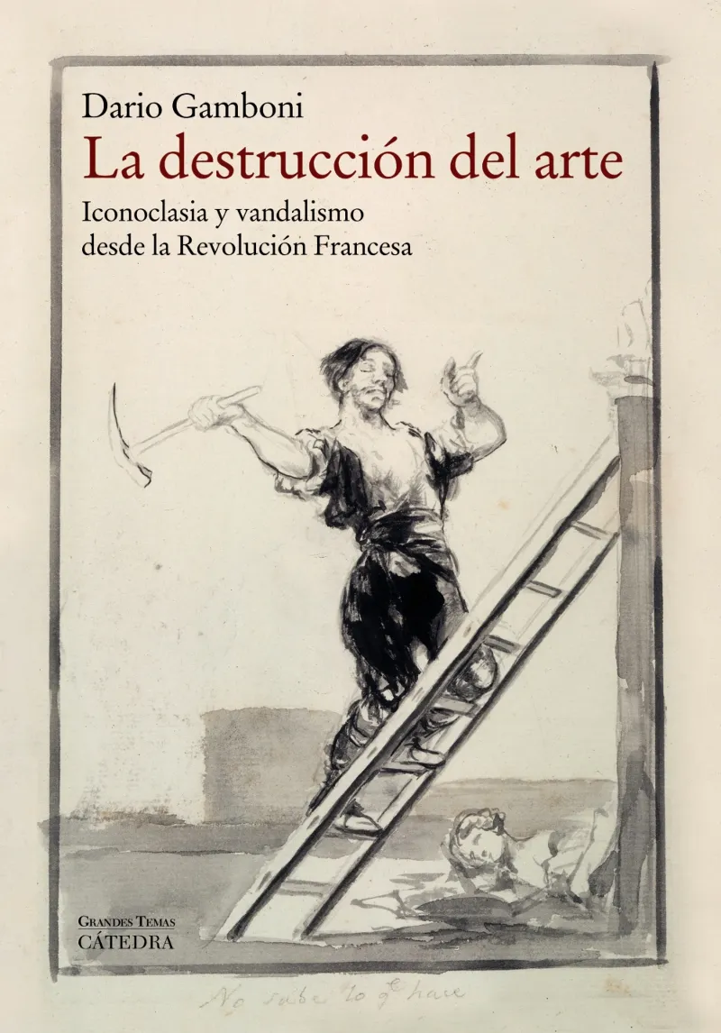 DESTRUCCION DEL ARTE, LA