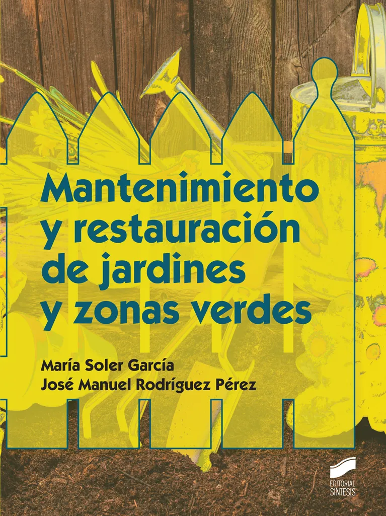 Mantenimiento y restauración de jardines y zonas verdes