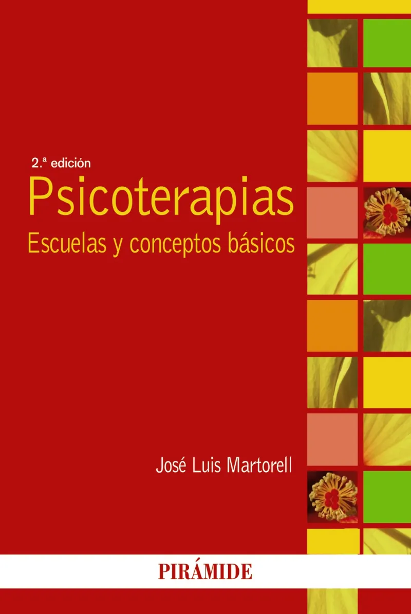 PSICOTERAPIAS ESCUELAS Y CONCEPTOS BASICOS