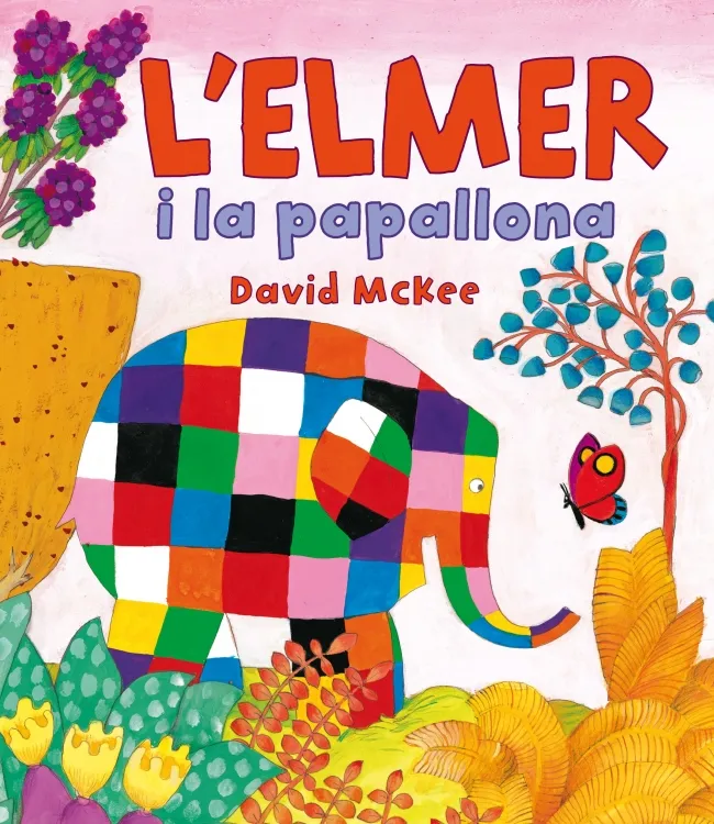 ELMER I LA PAPALLONA,L'