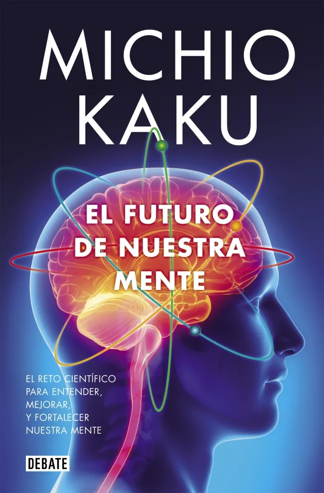 FUTURO DE NUESTRA MENTE,EL