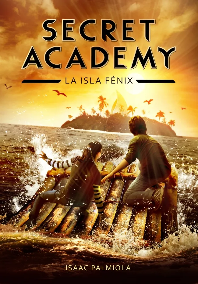 SECRET ACADEMY 1 LA ISLA FENIX