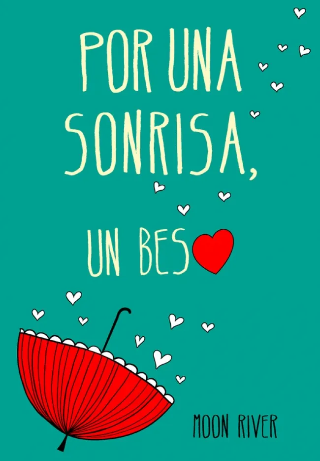 POR UNA SONRISA UN BESO