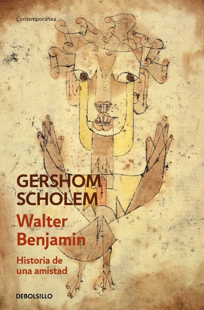 Walter Benjamin. Historia de una amistad