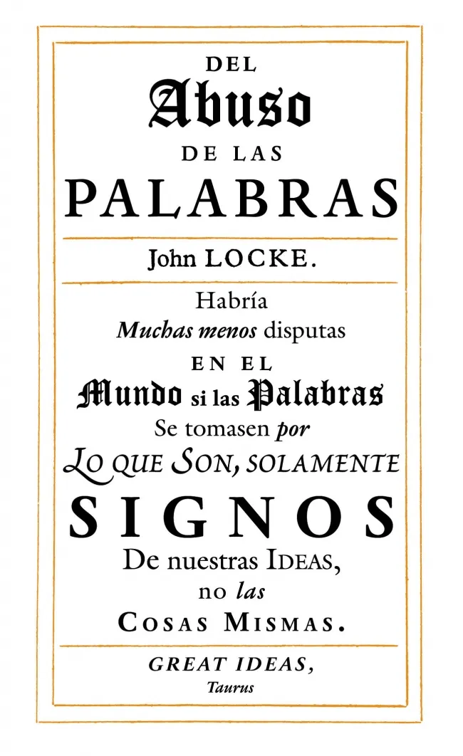 Del abuso de las palabras (Serie Great Ideas 35)