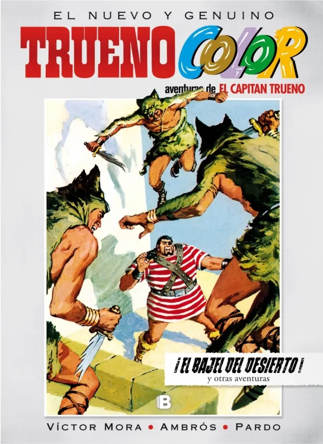 TRUENO COLOR 11: EL BAJEL DEL DESIERTO Y OTRAS...
