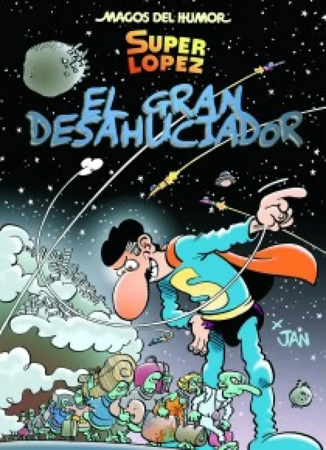 El Gran Desahuciador (Magos del Humor Superlópez 161)