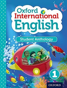 OXFORD INTERNATIONAL ENGLISH STUDENT ANTHOLOGY 1