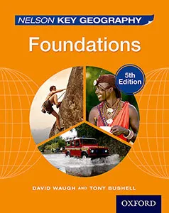 NELSON KEY GEOGRAPHY: FOUNDATIONS