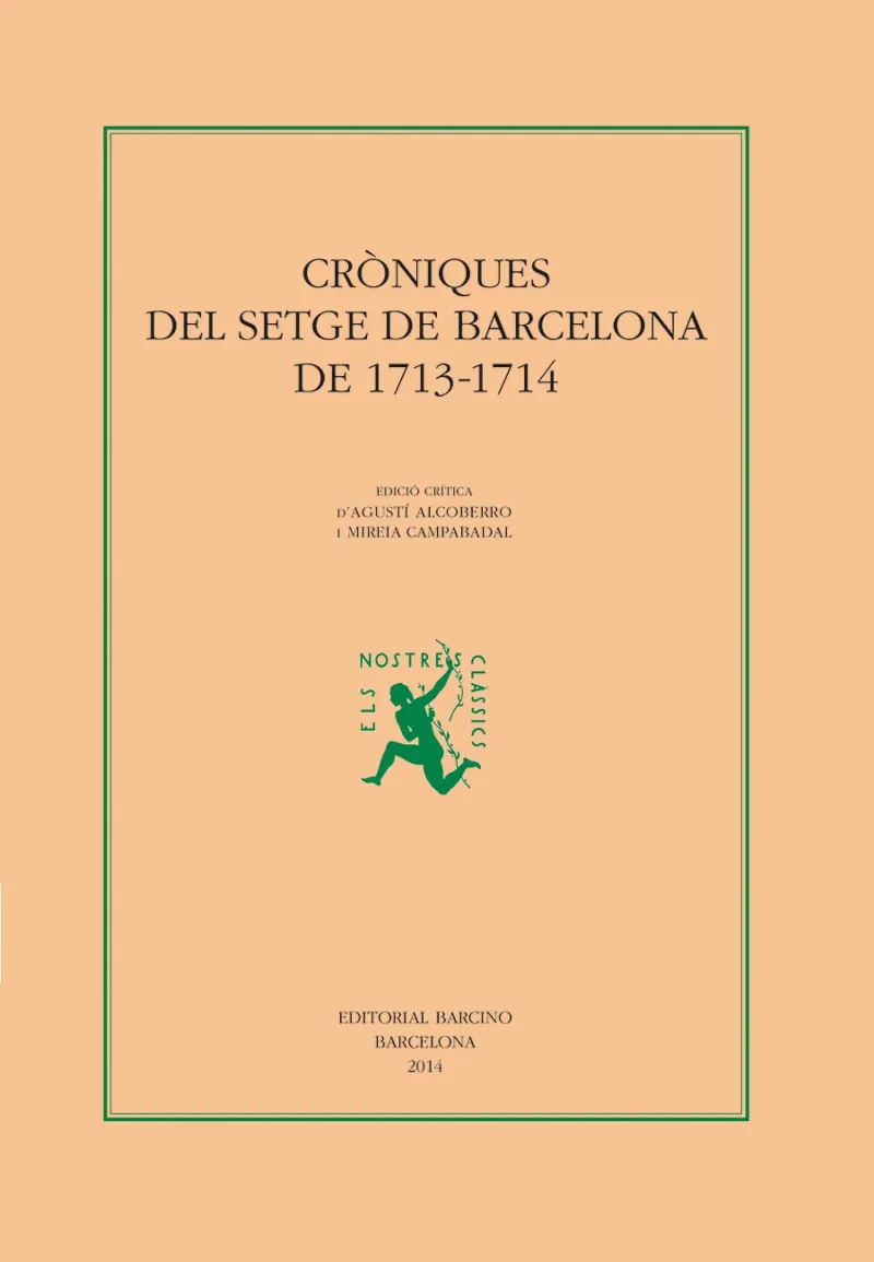 CRONIQUES DEL SETGE DE BARCELONA DE 1713-1714