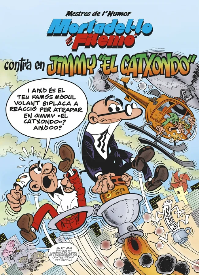 MORTADEL.LO I FILEMO CONTRA EN JIMMY EL CATXONDO