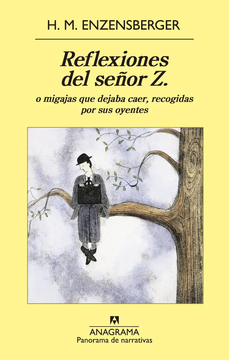 REFLEXIONES DEL SEÑOR Z O MIGAJAS QUE DEJABA CAER