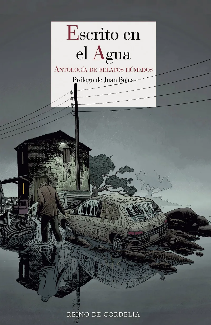 ESCRITO EN EL AGUA -ANTOLOGIA DE RELATOS HUMEDOS-