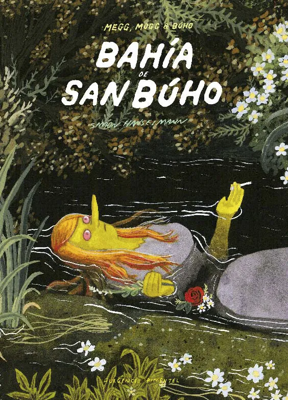 BAHIA DE SAN BUHO -MEGG,MOGG & BUHO-