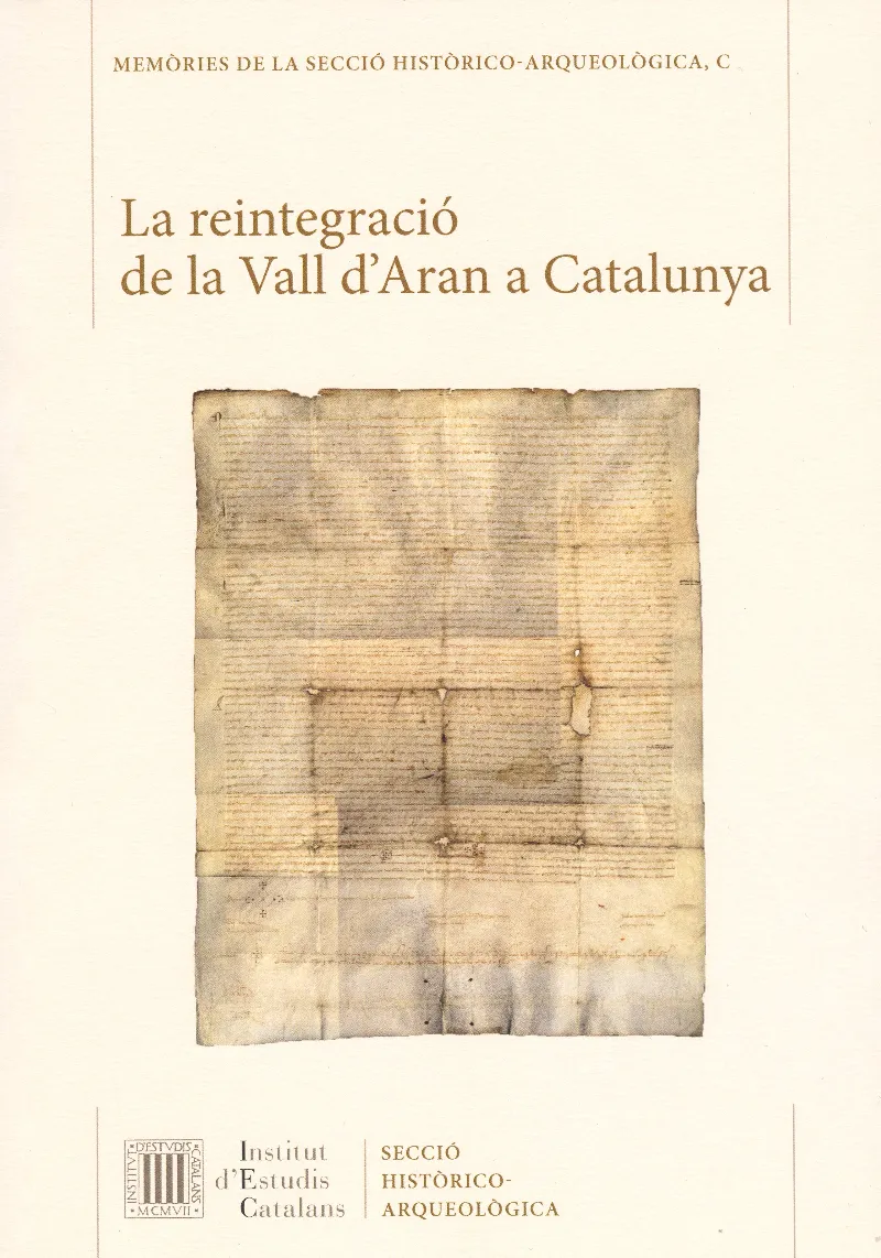 La Reintegració de la Vall d'Aran a Catalunya