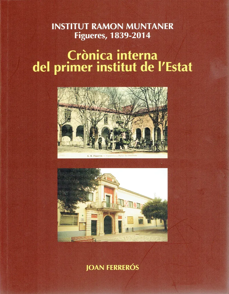 CRONICA INTERNA DEL PRIMER INSTITUT DE L'ESTAT
