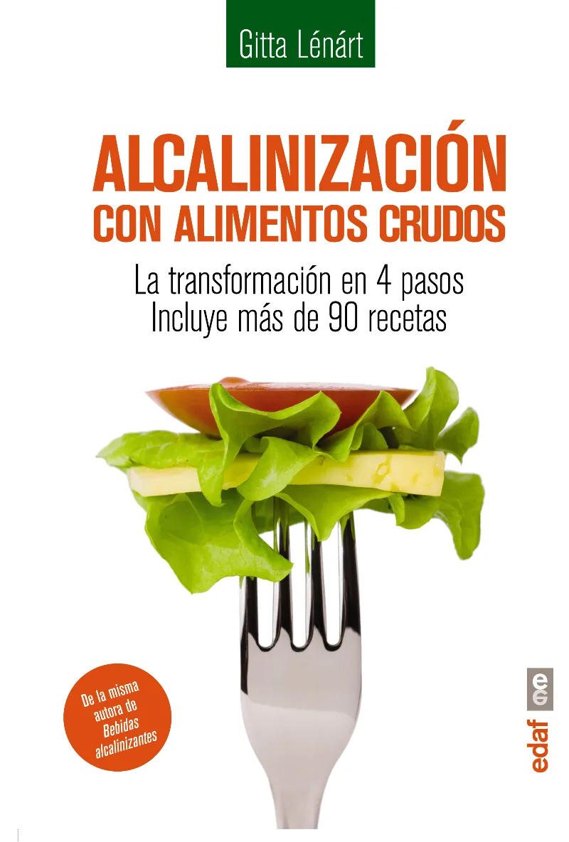 ALCALINIZACION CON ALIMENTOS CRUDOS, LA