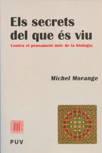 Els Secrets del que és viu