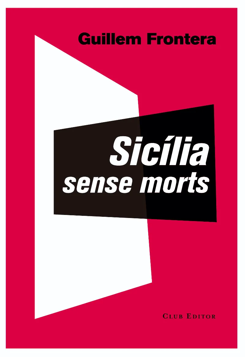 SICILIA SENSE MORTS