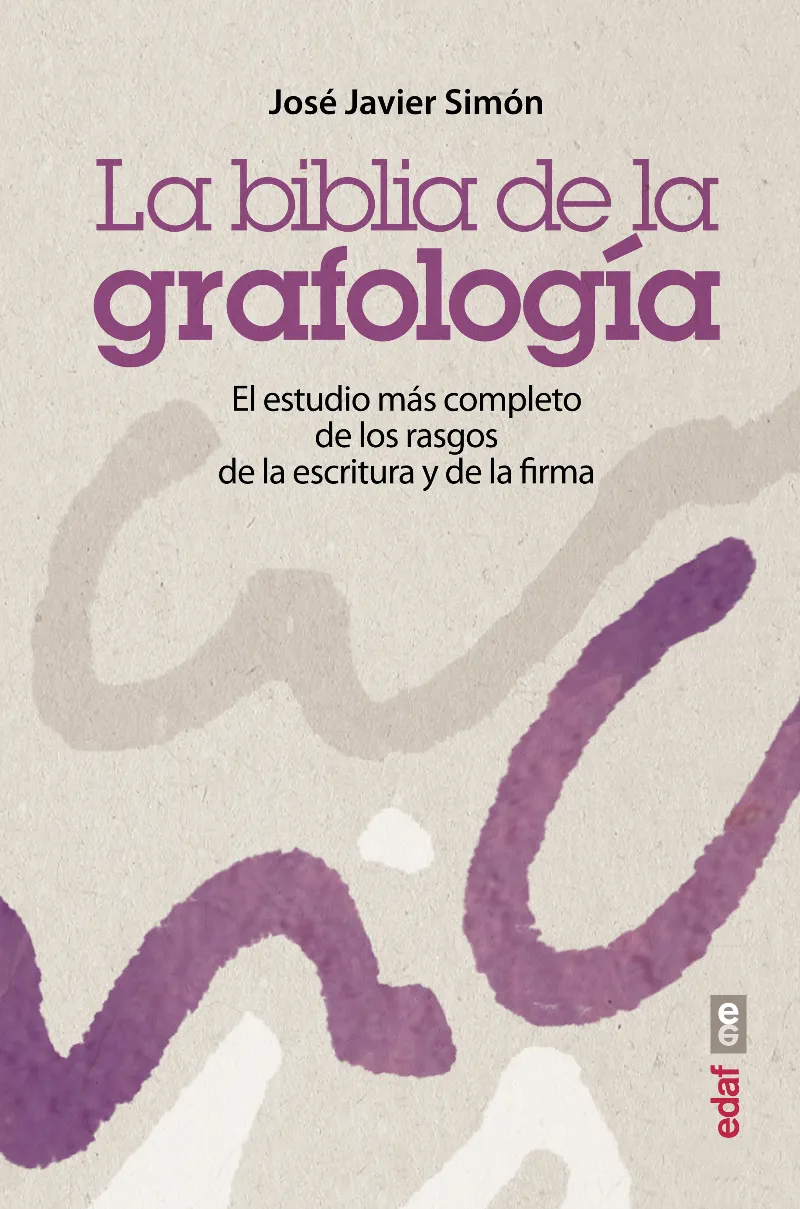 BIBLIA DE LA GRAFOLOGIA, LA