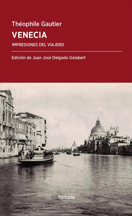 VENECIA -IMPRESIONES DEL VIAJERO-