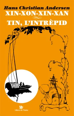 XIN XON XIN XAN TIN L'INTREPID