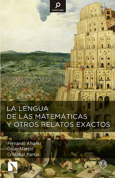 LENGUA DE LAS MATEMATICAS Y OTROS RELATOS EXACTOS