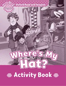 WHERE'S MY HAT? ACTIVITY BOOK IMAGINE STARTER 150