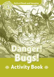 DANGER! BUGS! ACTIVITY BOOK IMAGINE 3 A1