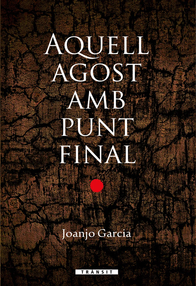 AQUELL AGOST AMB PUNT FINAL