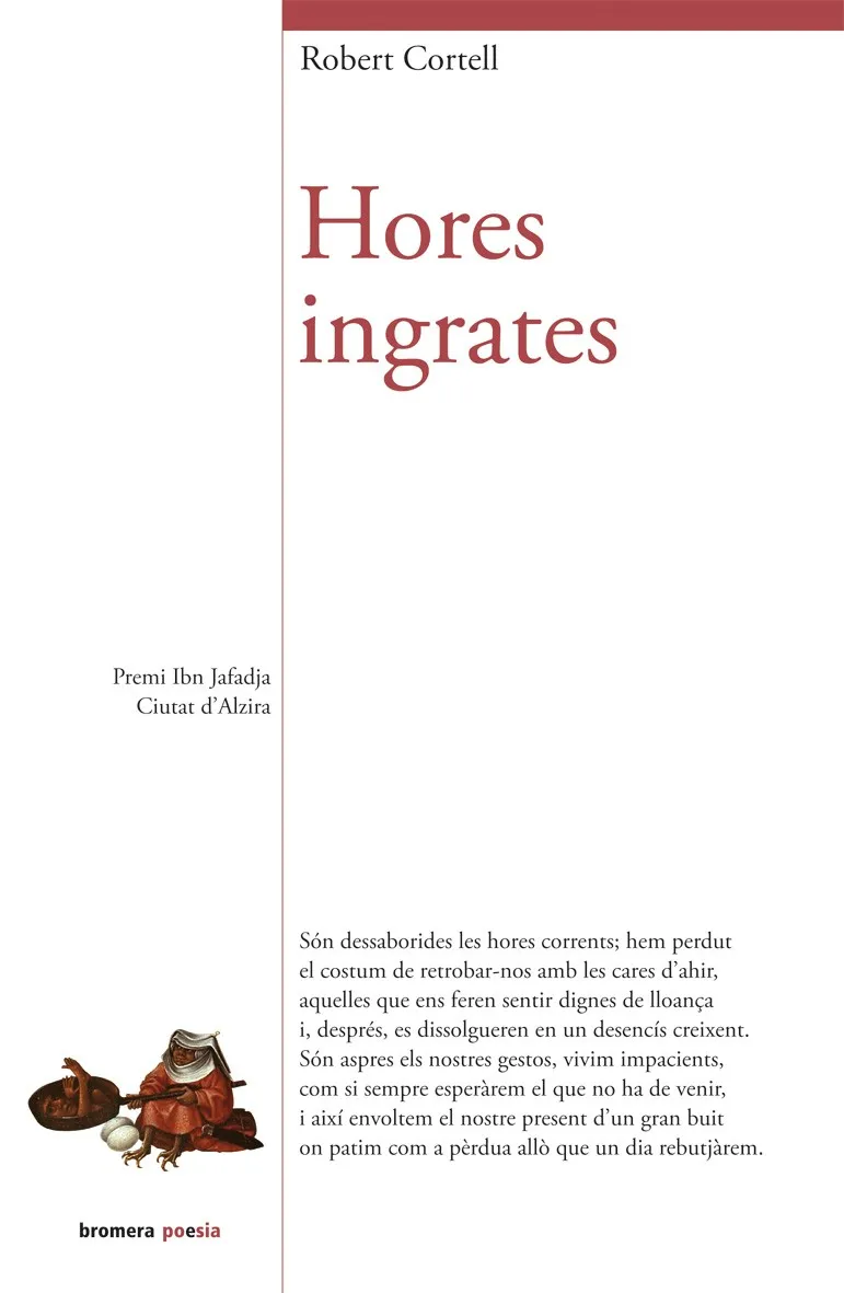 HORES INGRATES