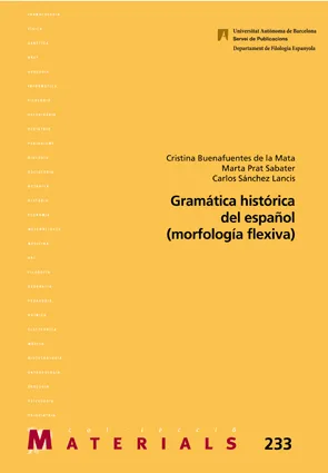 Gramática histórica del español (morfología flexiva)
