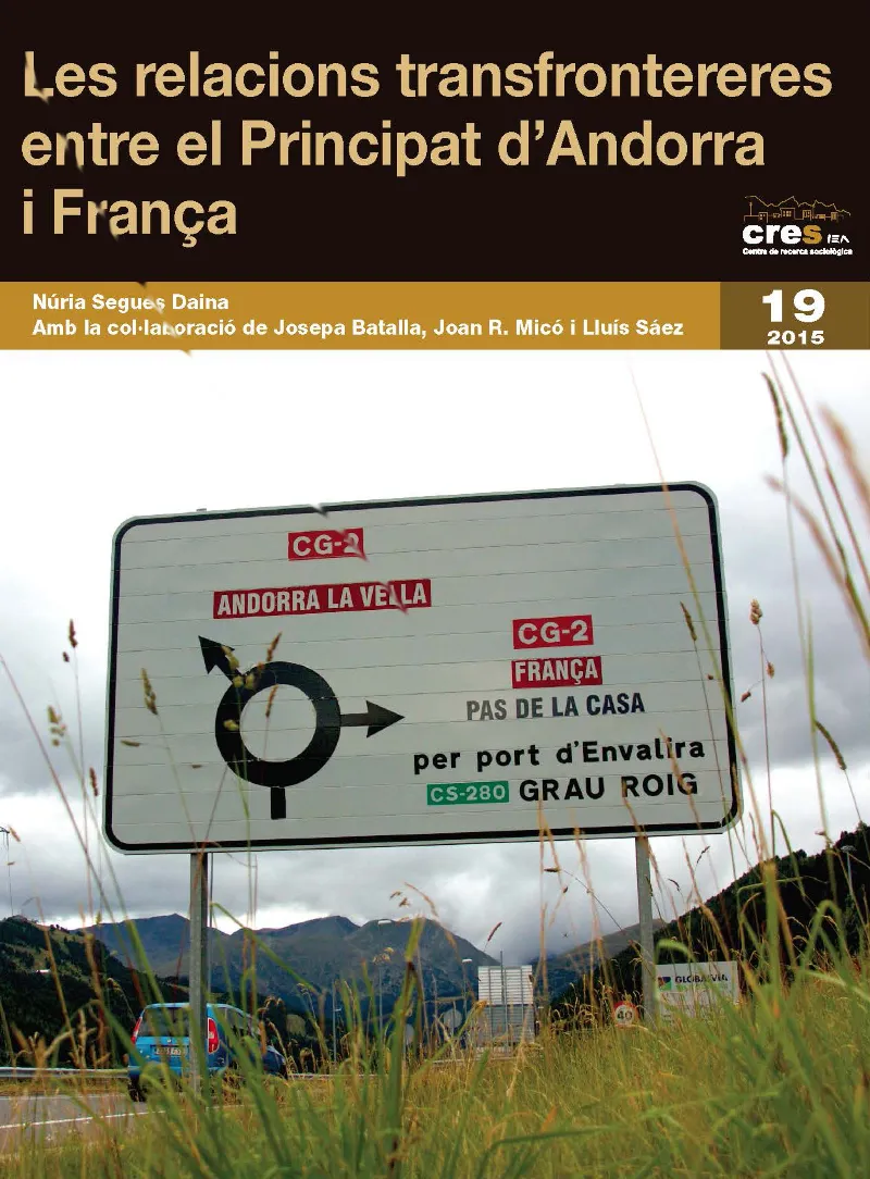 RELACIONS TRASNFRONTERERES ENTRE EL PRINCIPAT D'ANDORRA I FRANÇA