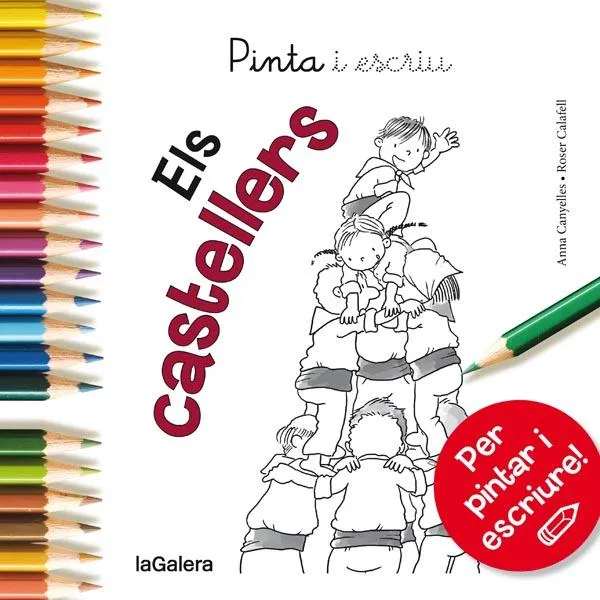 CASTELLERS,ELS -PINTA I ESCRIU-