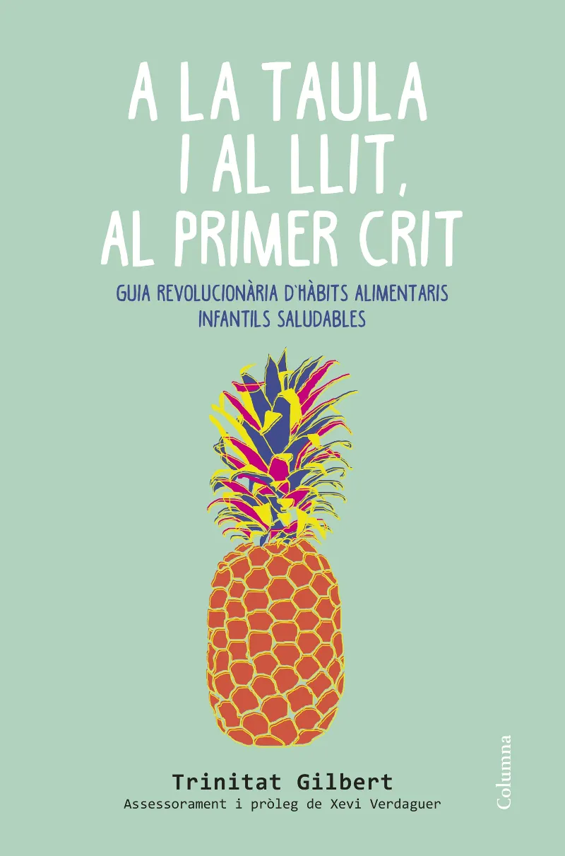 A LA TAULA I AL LLIT AL PRIMER CRIT