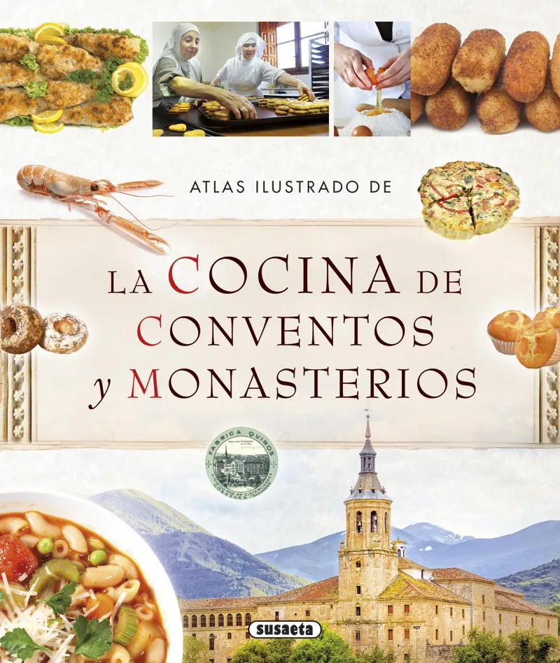 COCINA DE CONVENTOS Y MONASTERIOS,LA
