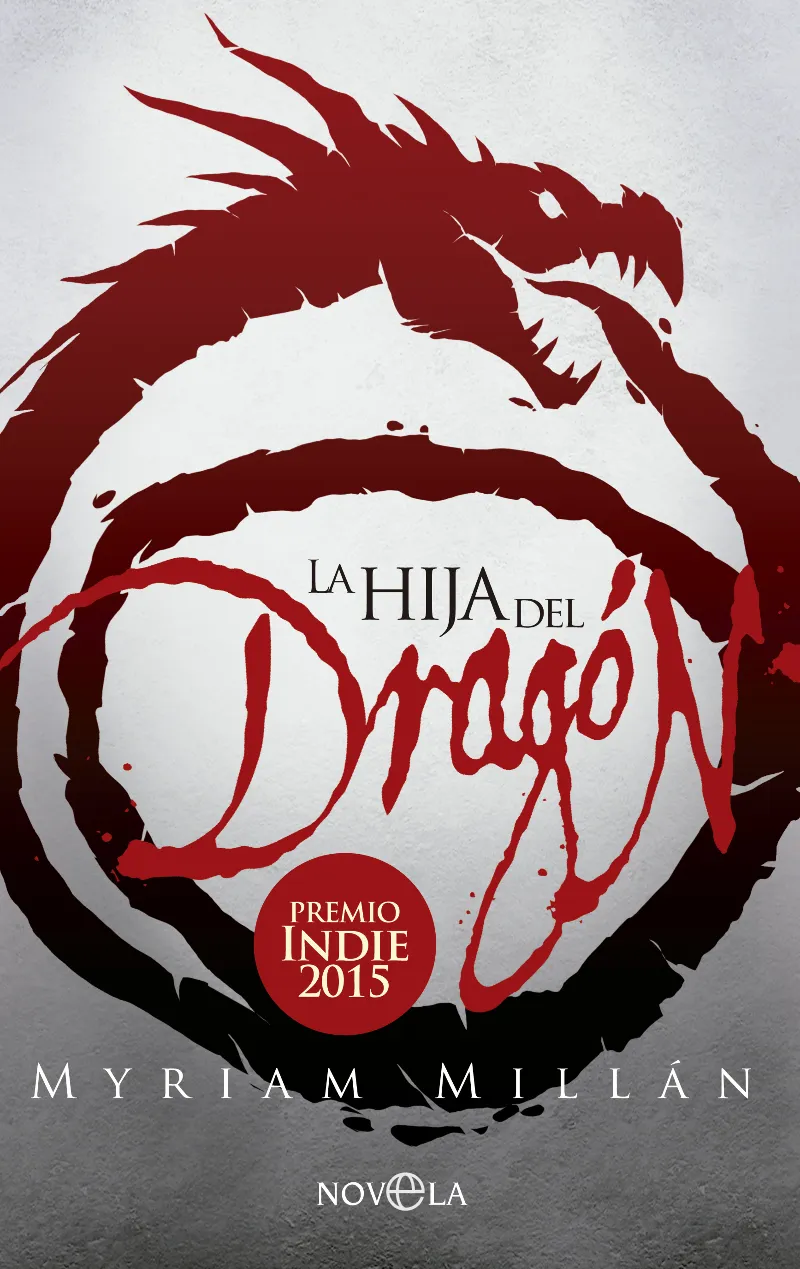 HIJA DEL DRAGON,LA -PREMIO INDIE 2015-