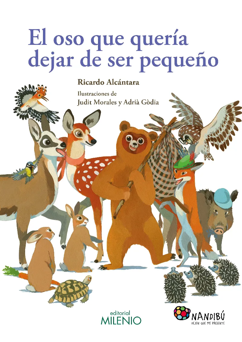 OSO QUE QUERIA DEJAR DE SER PEQUEÑO,EL