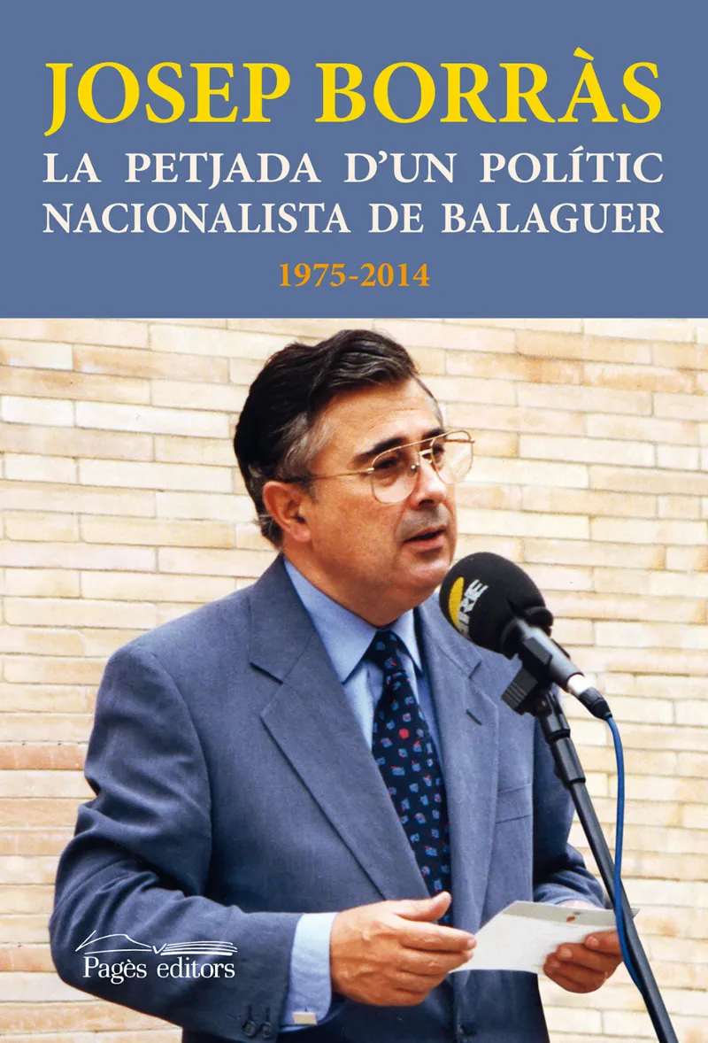 PETJADA D'UN POLITIC NACIONALISTA DE BALAGUER 1975-2014