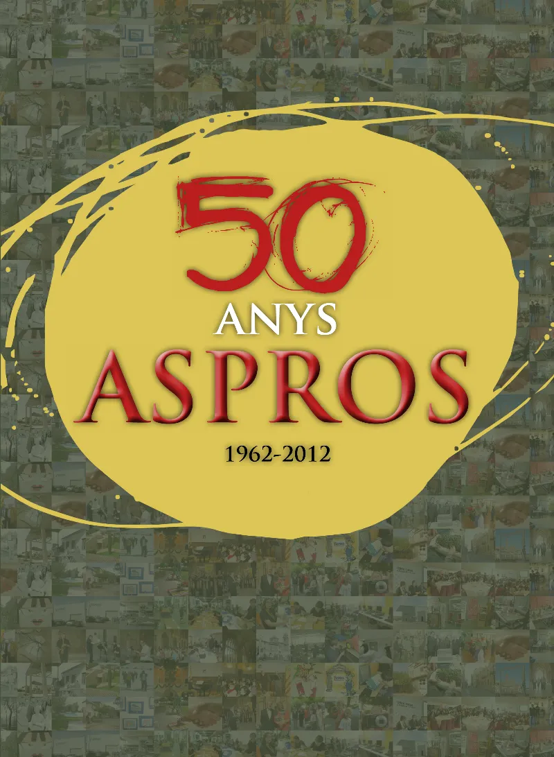 50 ANYS ASPROS 1962-2012