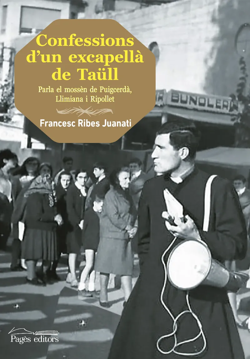 CONFESSIONS D'UN EXCAPELLA DE TAULL