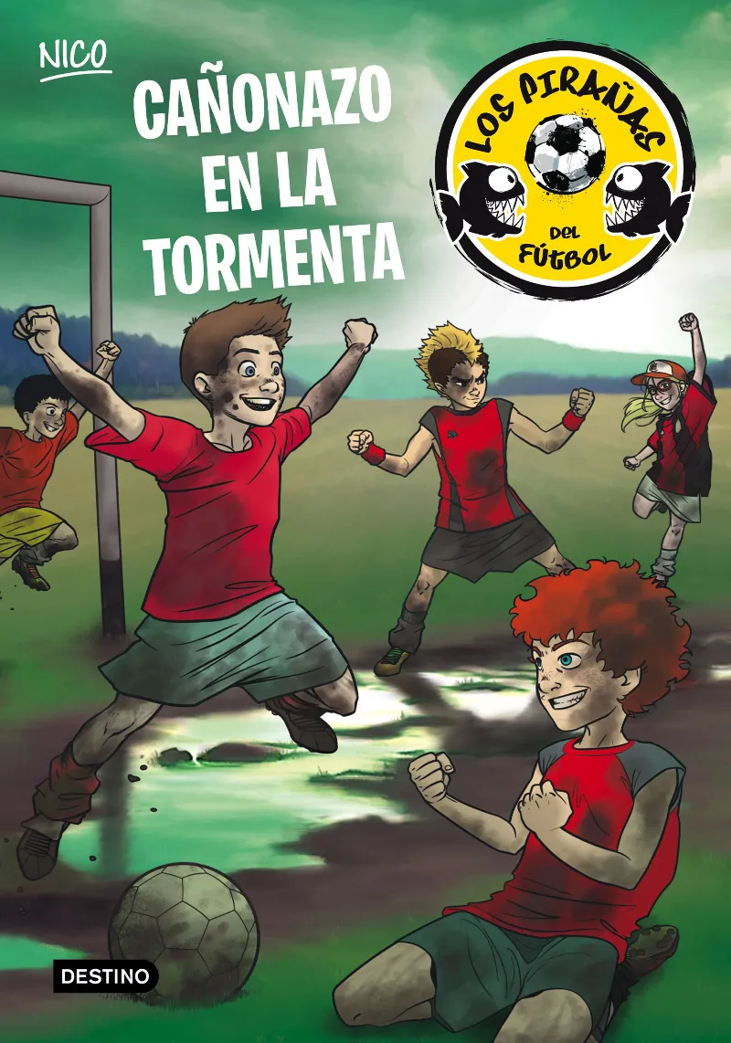 CAÑONAZO EN LA TORMENTA -LOS PIRAÑAS DEL FUTBOL-