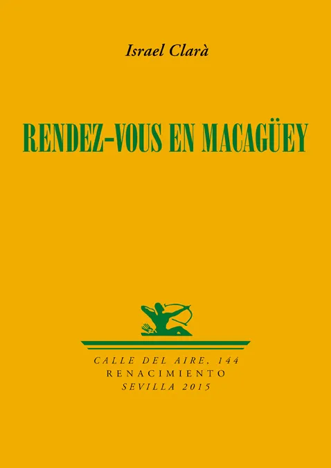 RENDEZ-VOS EN MACAGUEY