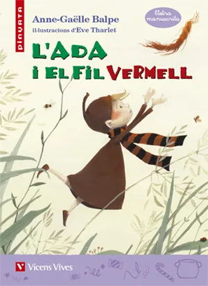 ADA I EL FIL VERMELL, L' -LLETRA LLIGADA-