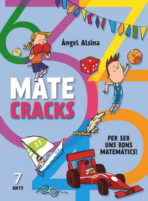 Matecracks Per ser uns bons matemàtics 7 anys