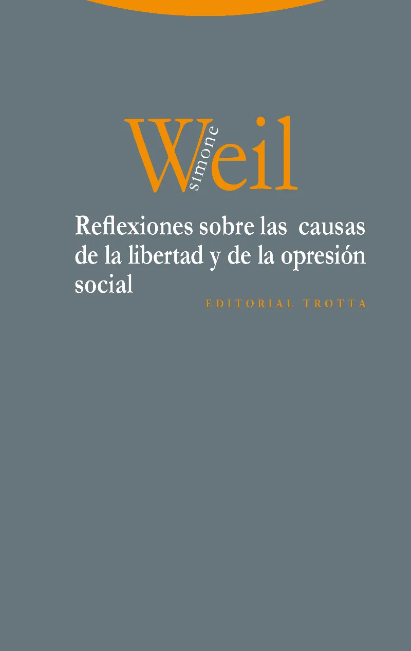REFLEXIONES SOBRE LAS CAUSAS DE LA LIBERTAD Y DE