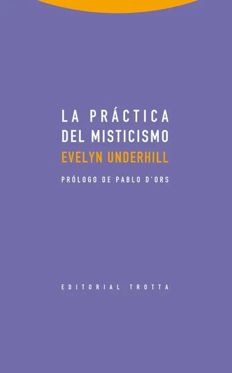 La práctica del misticismo