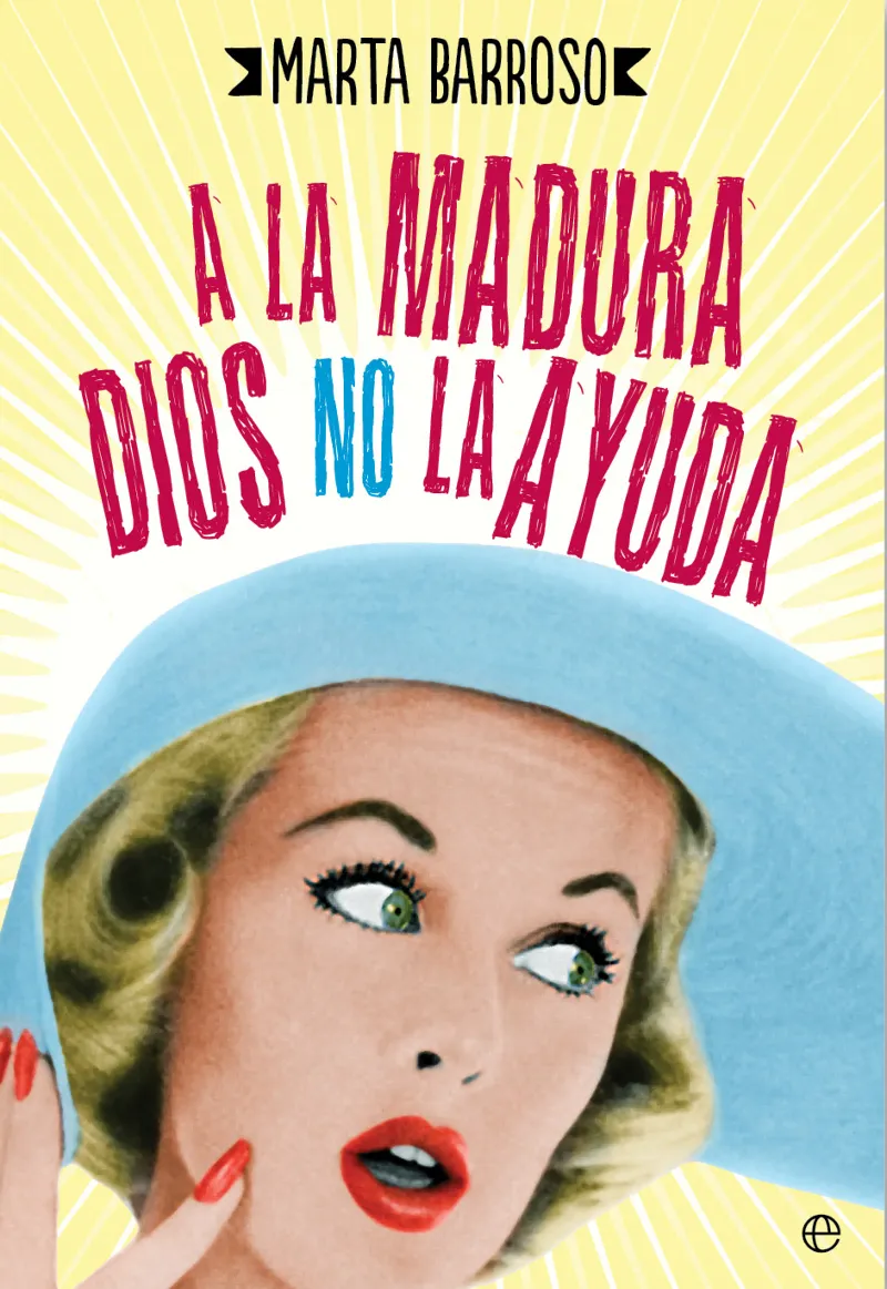 A la madura Dios no la ayuda