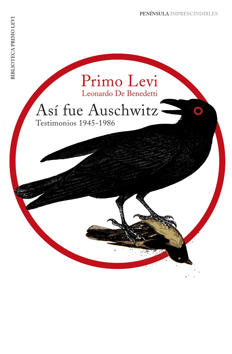 ASI FUE AUSCHWITZ -TESTIMONIOS 1945-1986 -