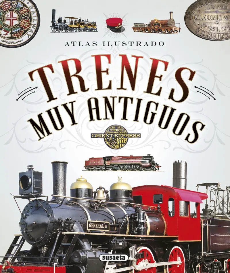 ATLANS ILUSTRADO TRENES MUY ANTIGUOS